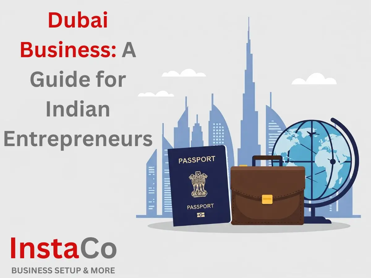 how to start business in dubai for Indian